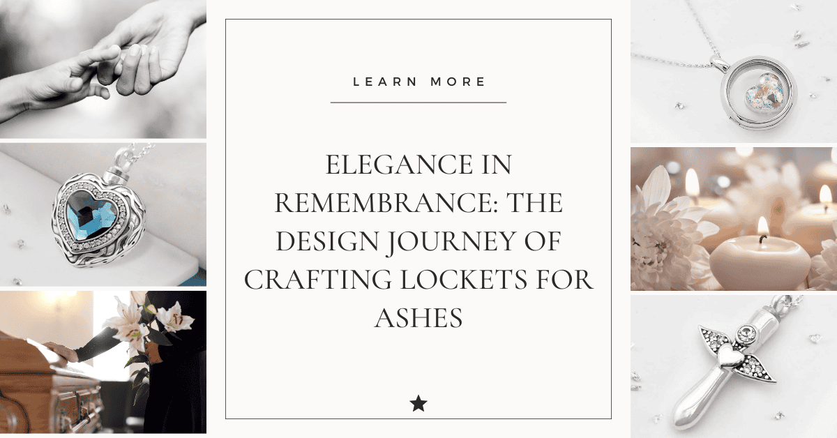 Elegance in Remembrance: The Design Journey of Crafting Lockets for Ashes