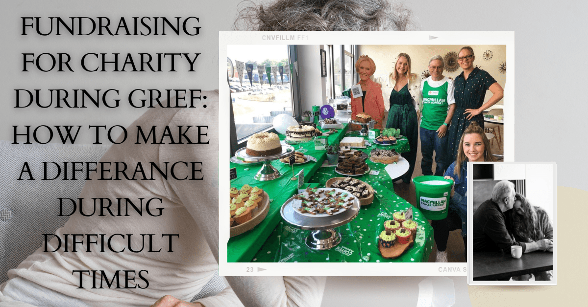 Fundraising For Charity During Grief: How to Make a Difference During Difficult Times